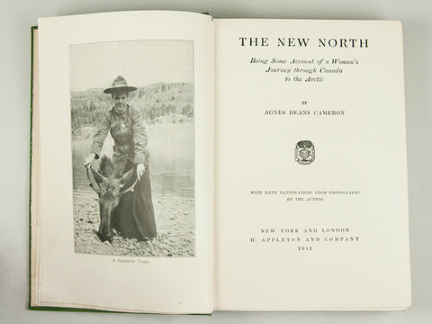 Signed copy of "The New North" by Agnes Deans Cameron_Book